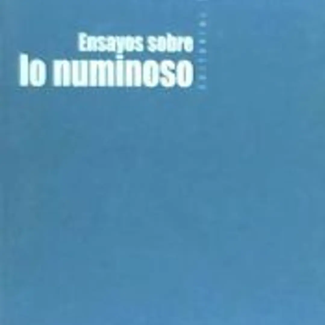 Ensayos sobre lo numinoso 1