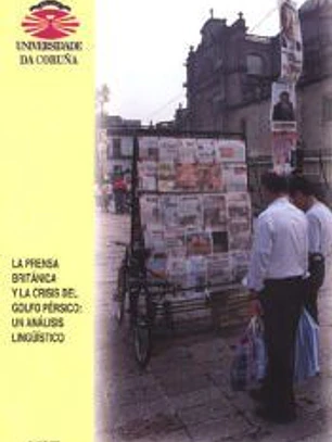 La prensa británica y la crisis del Golfo Pérsico: un análisis lingüístico