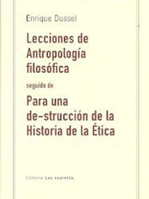 LECCIONES ANTROPOLOGIA FILOSOFICA SEGUIDO DE PARA UNA DE-ST