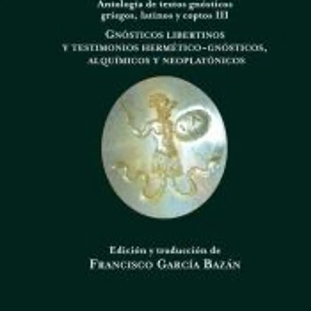 La gnosis eterna 1