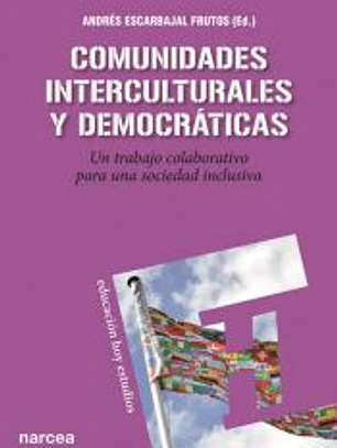 Comunidades interculturales y democráticas: un trabajo colaborativo para una sociedad inclusiva