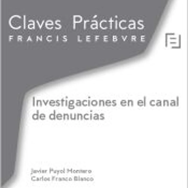 Claves Prácticas Investigaciones en el canal de denuncias 1