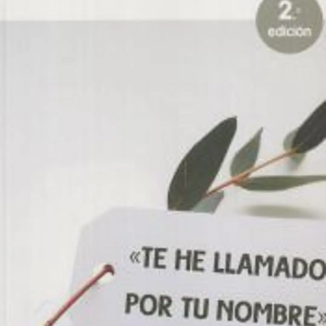TE HE LLAMADO POR TU NOMBRE 1