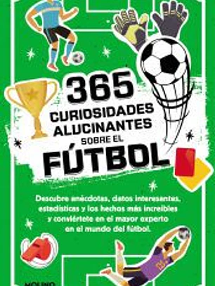 365 datos alucinantes sobre el fútbol