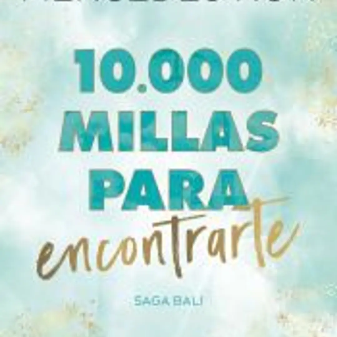 10.000 millas para encontrarte (Bali 2) 1