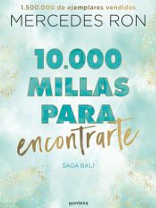 10.000 millas para encontrarte (Bali 2)