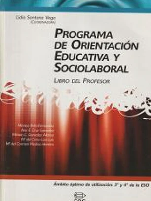 Programa de orientación educativa y sociolaboral. Libro del profesor