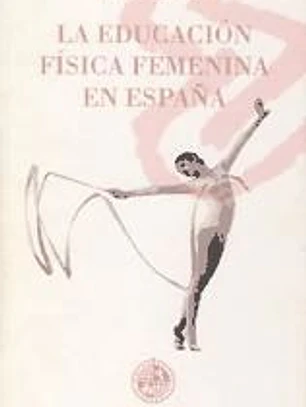 La educación física femenina en España