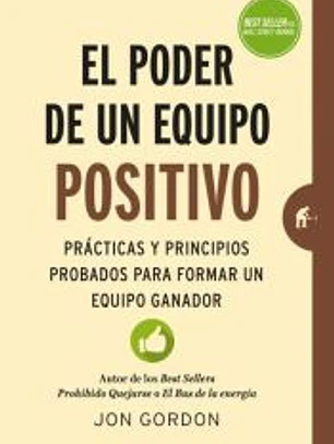 El poder de un equipo positivo