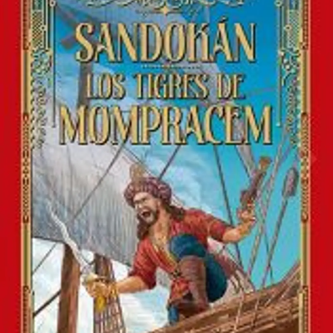 SANDOKÁN / LOS TIGRES DE MOMPRACEM 1