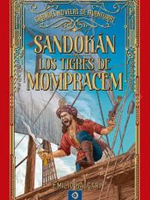 SANDOKÁN / LOS TIGRES DE MOMPRACEM