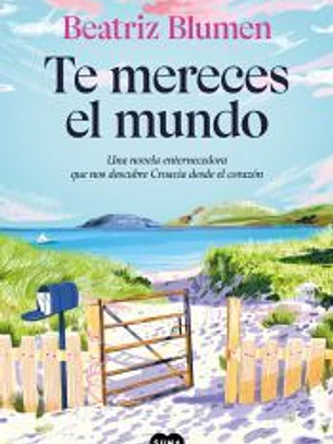 Te mereces el mundo