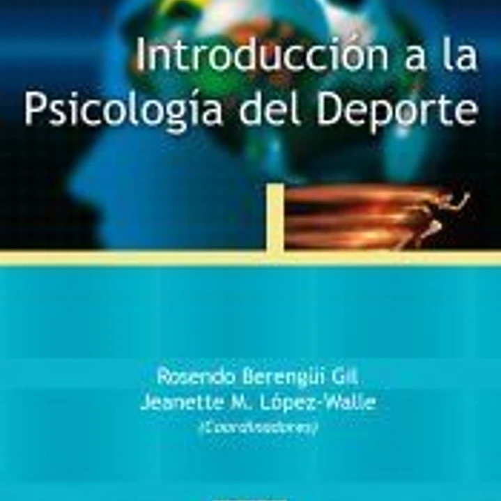 Introducción a la Psicología del Deporte 1