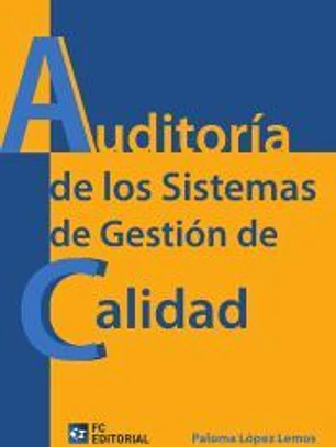 Auditoría de los Sistemas de Gestión de la calidad