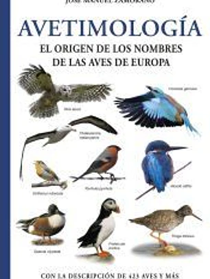 Avetimologia:el origen de los nombres de las aves de europa
