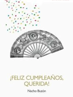 ¡Feliz cumpleaños, querida!