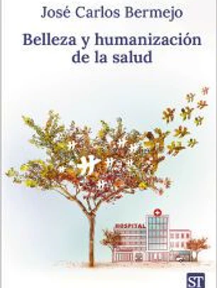 BELLEZA Y HUMANIZACION DE LA SALUD