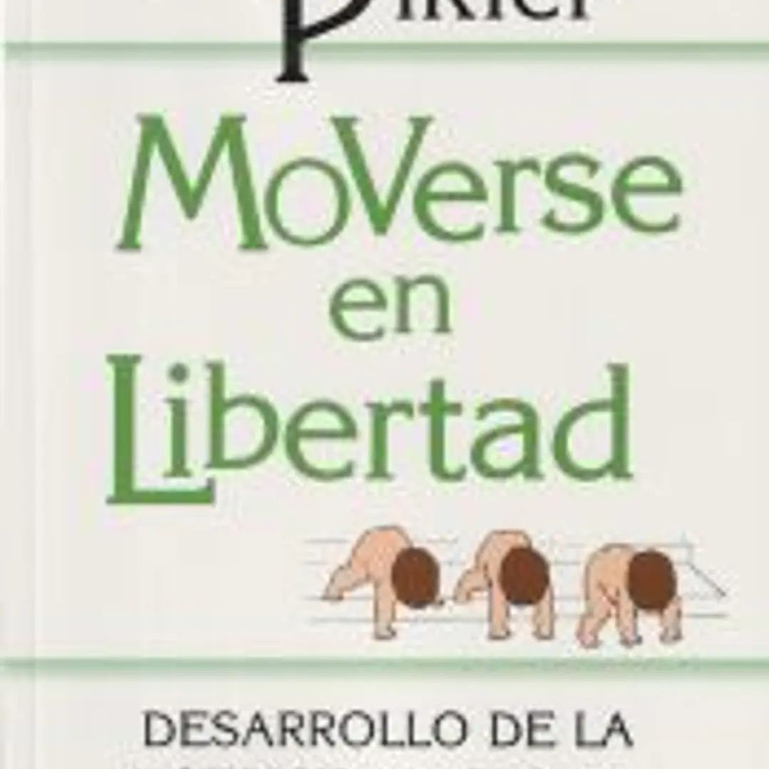 Moverse en libertad: Desarrollo de la psicomotricidad global 1