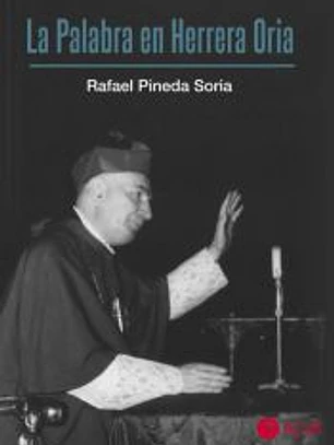 La Palabra en Herrera Oria