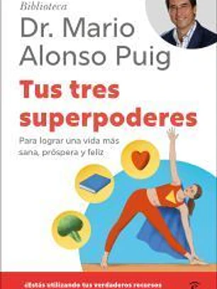 Tus tres superpoderes