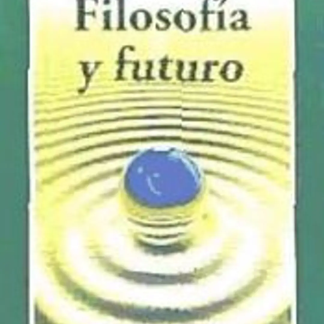 Filosofía y futuro 1