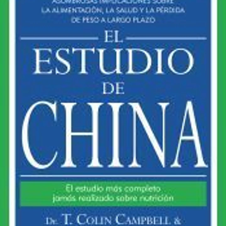 El estudio de China. Edición revisada y ampliada 1