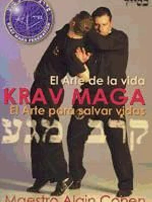 Krav maga. El arte de la vida