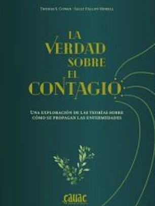VERDAD SOBRE EL CONTAGIO, LA