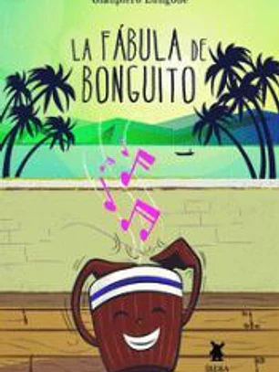 LA FABULA DE BONGUITO