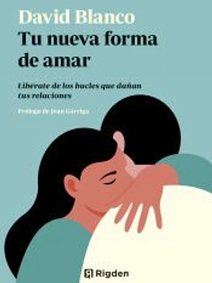 Tu nueva forma de amar