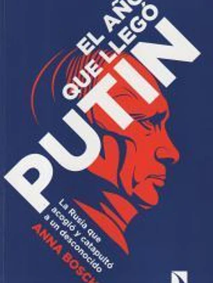 El año que llegó Putin