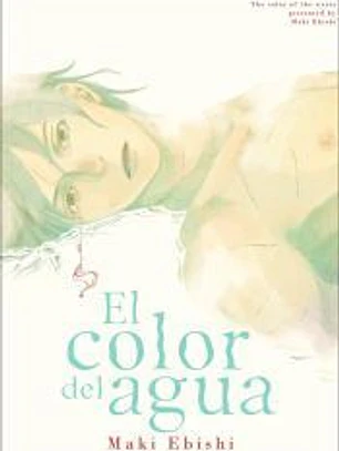 EL COLOR DEL AGUA