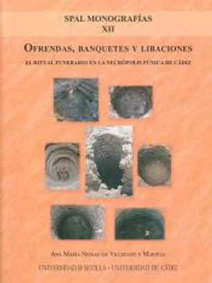 Ofrendas, banquetes y libaciones
