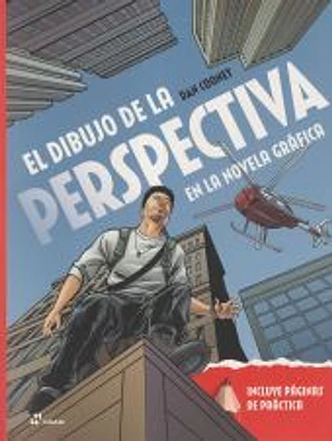 EL DIBUJO DE LA PERSPECTIVA EN LA NOVELA GRÁFICA