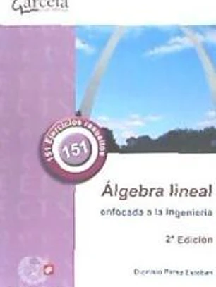 ALGEBRA LINEAL ENFOCADA A LA INGENIERIA