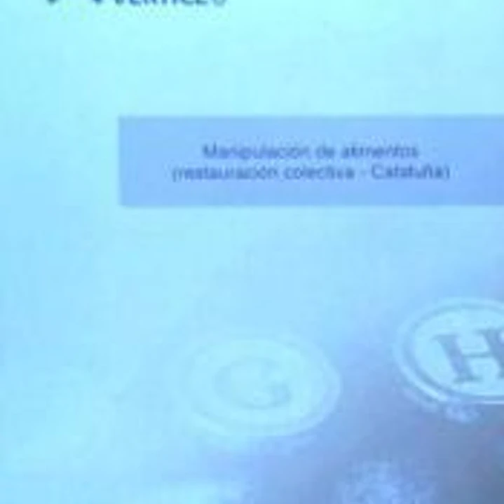 MANIPULACIÓN DE ALIMENTOS (RESTAURACIÓN COLECTIVA - CATALUÑA) 1