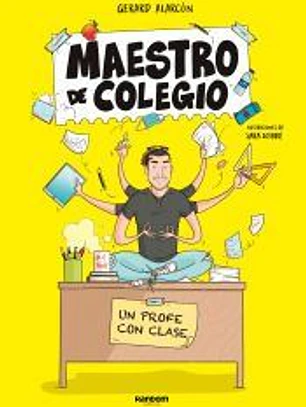 Maestro de colegio. Un profe con clase