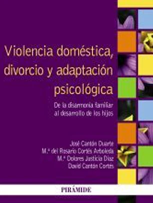 Violencia doméstica, divorcio y adaptación psicológica