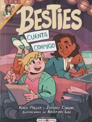 Besties. Cuenta conmigo