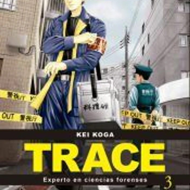 Trace: experto en ciencias forenses 3 1
