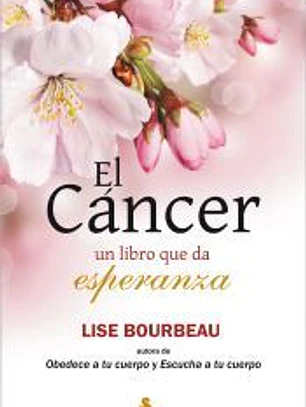 Cáncer: EL libro de la esperanza