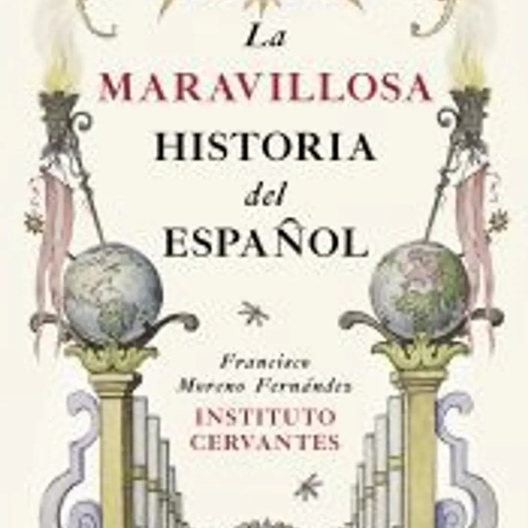 La maravillosa historia del español 1