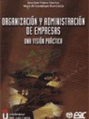 Organización y administración de empresas