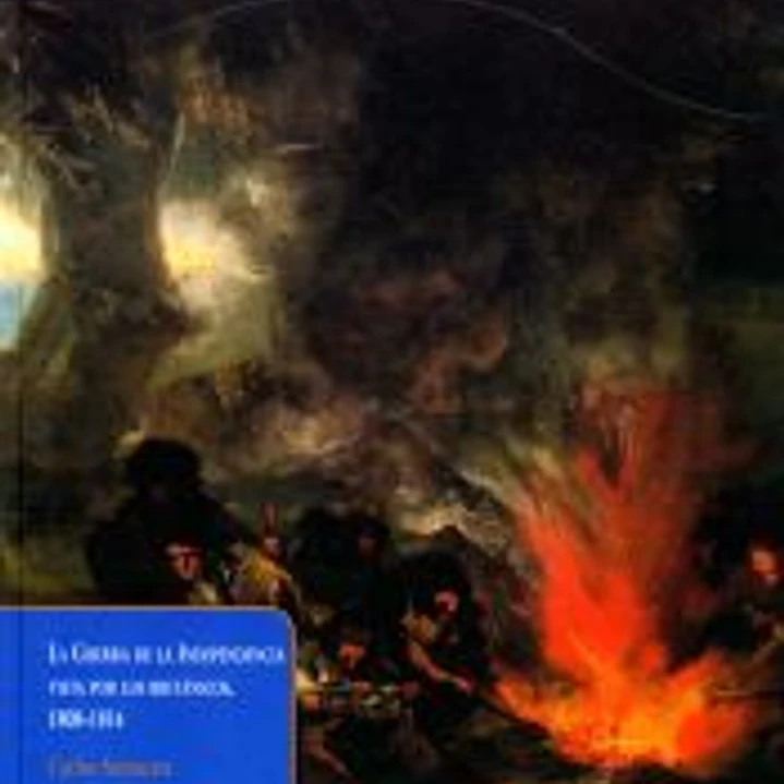 La Guerra de la Independencia vista por los británicos. 1808-1814 1