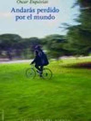 ANDARÁS PERDIDO POR EL MUNDO