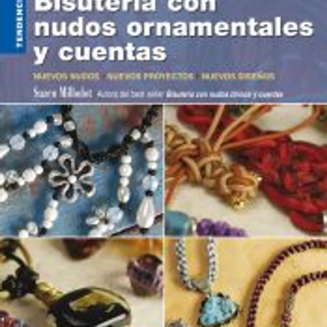 BISUTERIA CON NUDOS ORNAMENTALES Y CUENTAS 1