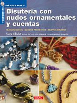 BISUTERIA CON NUDOS ORNAMENTALES Y CUENTAS