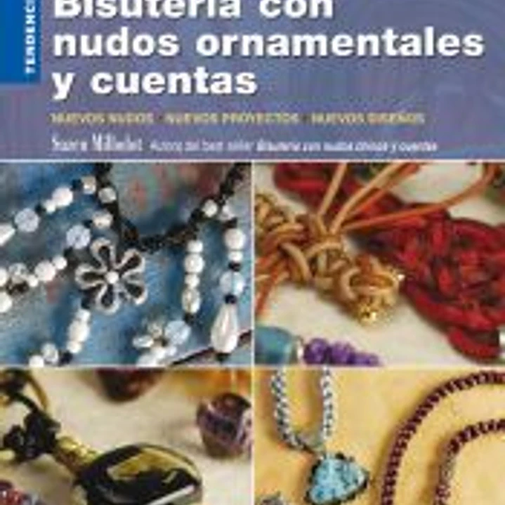 BISUTERIA CON NUDOS ORNAMENTALES Y CUENTAS 1