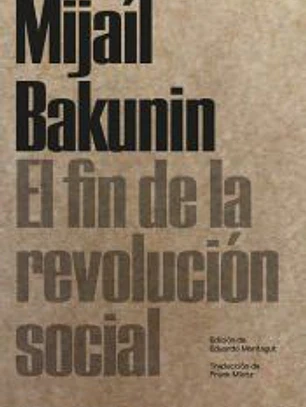 El fin de la revolución social