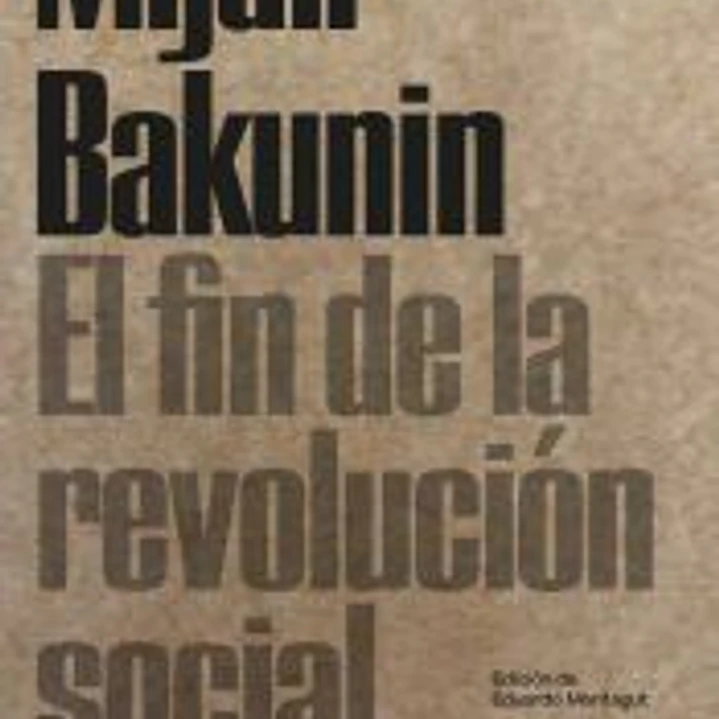 El fin de la revolución social 1